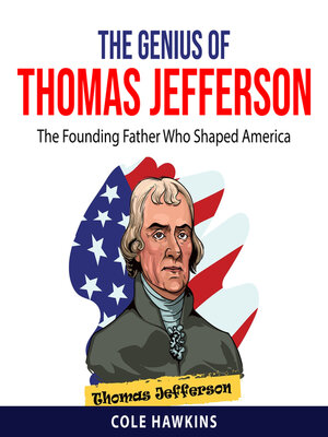 cover image of The Genius of Thomas Jefferson